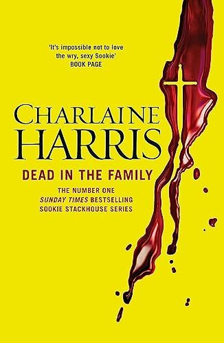 Dead in the Family: A True Blood Novel