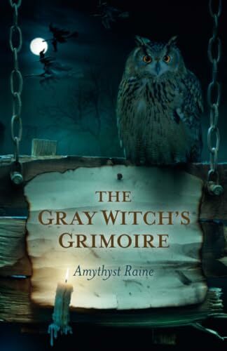 Gray Witch's Grimoire, The Gray Witch's Grimoire, The
