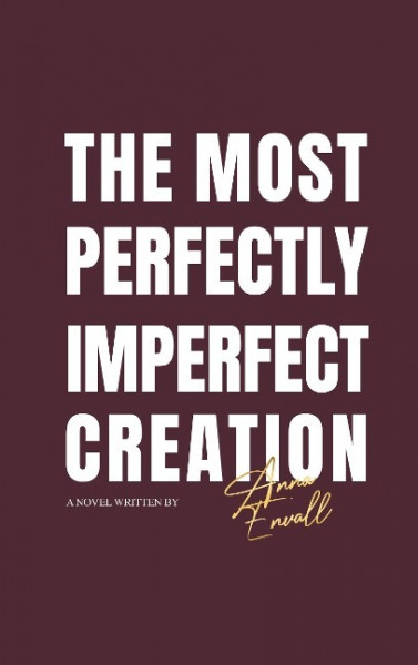The most perfectly imperfect creation