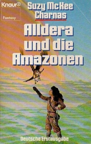 Alldera und die Amazonen.