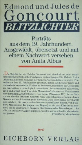 Blitzlichter: Portraits aus dem 19. Jahrhundert (Die Andere Bibliothek. Erfolgsausgaben)