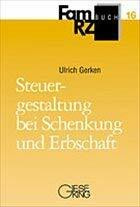 Steuergestaltung bei Schenkung und Erbschaft.