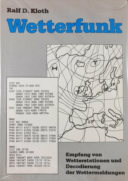 Wetterfunk. Empfang von Wetterstationen und Decodierung der Wettermeldungen