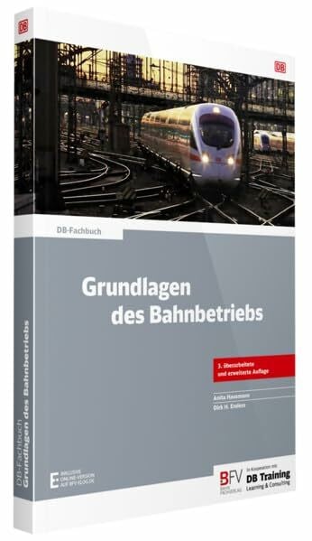 Grundlagen des Bahnbetriebs: inklusive Online-Version (kostenloser Freischaltcode per Mail) (DB-Fachbuch)