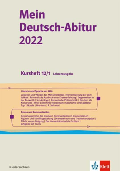 Mein Deutsch-Abitur 2022. Ausgabe Niedersachsen: Kursheft 12/1 Ausgabe für Lehrende mit Onlineangebot Klasse 12