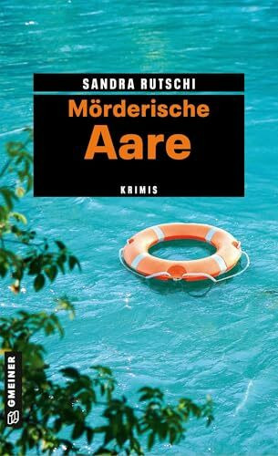 Mörderische Aare: Krimis