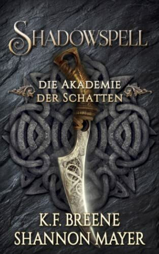 Shadowspell - Die Akademie der Schatten