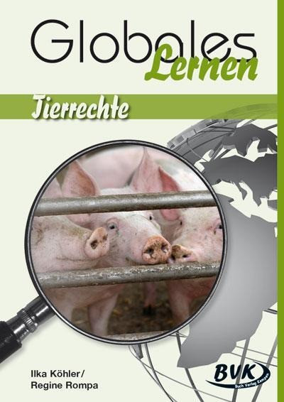 Globales lernen - Tierrechte