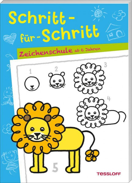 Schritt-für-Schritt. Zeichenschule ab 6 Jahren