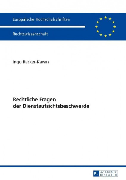 Rechtliche Fragen der Dienstaufsichtsbeschwerde