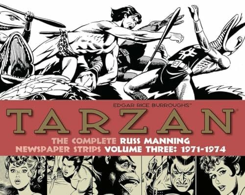 Tarzan: The Complete Russ Manning Newspaper Strips Volume 3 (1971-1974)