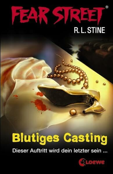 Fear Street – Blutiges Casting: Dieser Auftritt wird dein letzter sein . . .