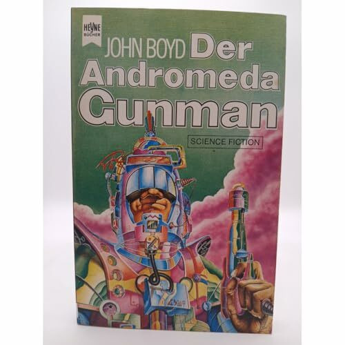 Der Andromeda Gunman.