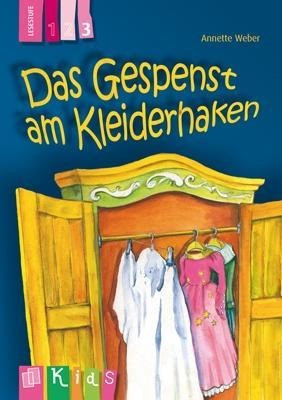 KidS Klassenlektüre: Das Gespenst am Kleiderhaken. Lesestufe 3