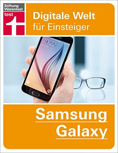 Samsung Galaxy: Digitale Welt für Einsteiger