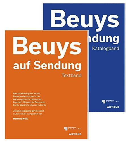 Beuys auf Sendung: Bestandskatalog des Joseph Beuys Medien-Archivs in der Nationalgalerie im Hamburger Bahnhof – Museum für Gegenwart, Staatliche Museen zu Berlin