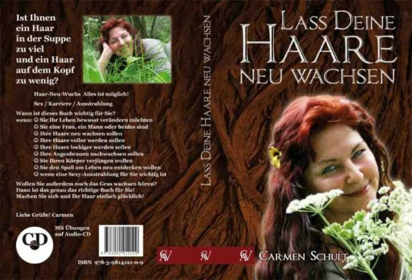 Lass Deine Haare Neu wachsen: Buch mit CD