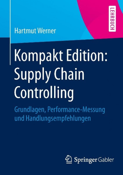 Kompakt Edition: Supply Chain Controlling