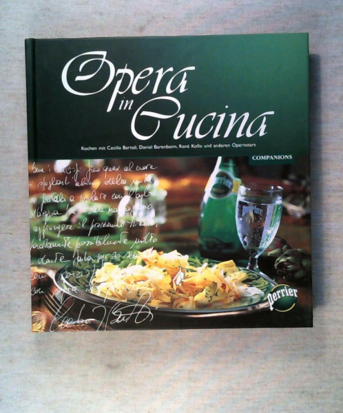 Opera in Cucina: Kochen mit Placido Domingo, José Carreras und anderen Opernstars
