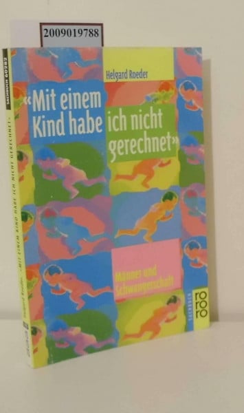 "Mit einem Kind habe ich nicht gerechnet": Männer und Schwangerschaft