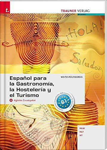 Español para la Gastronomía, la Hostelería y el Turismo + digitales Zusatzpaket