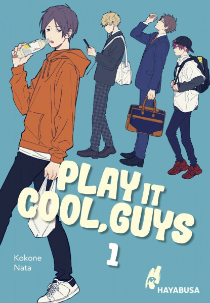 Play it Cool, Guys 1: Diese Jungs sind super trottelig und super lustig - der Social Media Hit aus Japan! Komplett in Farbe!