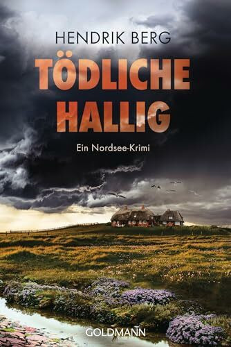 Tödliche Hallig: Ein Nordsee-Krimi (Ein Fall für Theo Krumme, Band 12)