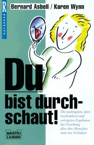 Du bist durchschaut! (Ratgeber. Bastei Lübbe Taschenbücher)