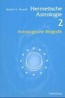 Hermetische Astrologie 2