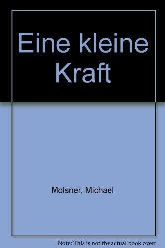 Eine kleine Kraft