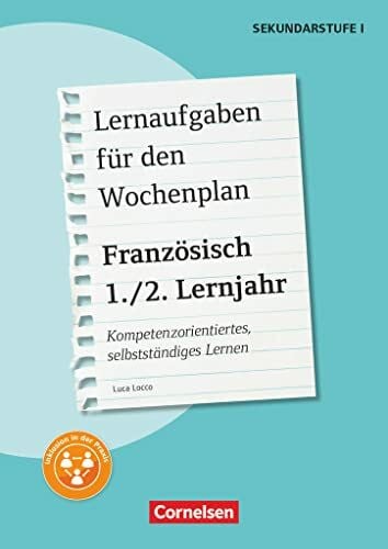 Lernaufgaben für den Wochenplan - Kompetenzorientiertes, selbstständiges Lernen - Französisch - 1./2. Lernjahr: Kopiervorlagen (Lernaufgaben für den Wochenplan, Französisch, 1./2. Lernjahr)