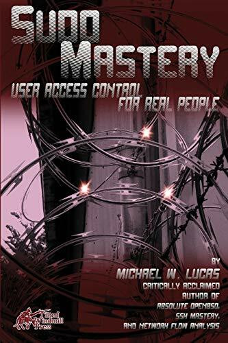 CreateSpace Independent Publishing Platform Sudo Mastery, User Access Control For Real People