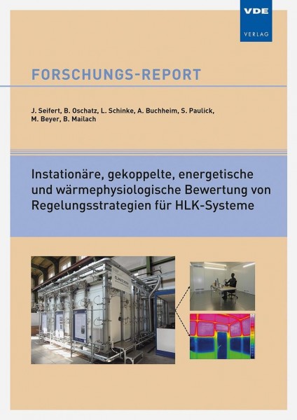 Instationäre, gekoppelte, energetische und wärmephysiologische Bewertung von Regelungsstrategien für