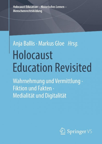 Holocaust Education Revisited