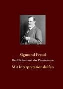Der Dichter und das Phantasieren