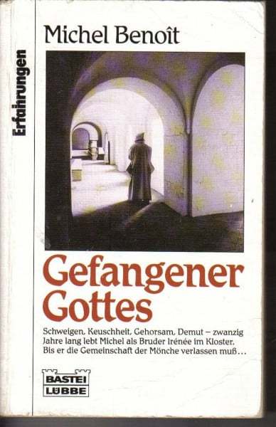 Gefangener Gottes - Aus der Serie: Erfahrungen