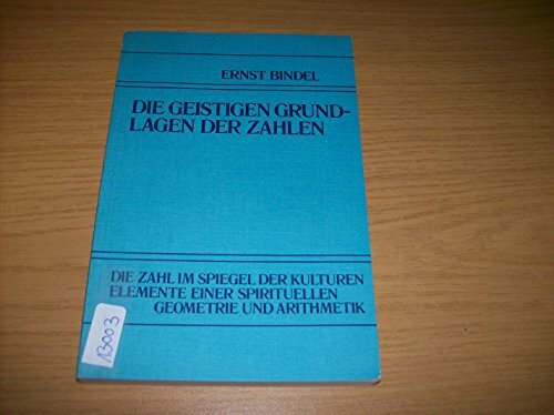 Die geistigen Grundlagen der Zahlen