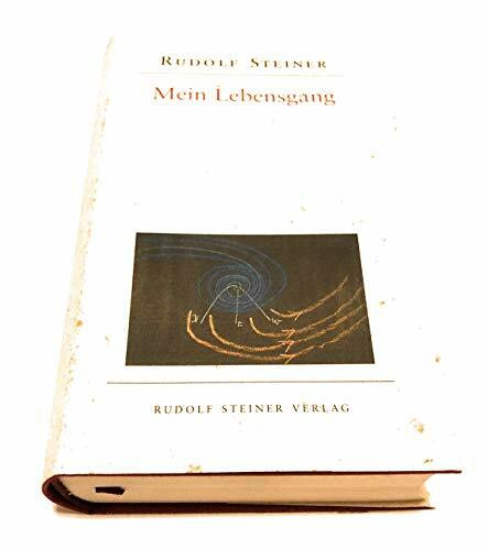 Mein Lebensgang: Mit einer Chronologie der Lebensdaten (Edition Rudolf Steiner)
