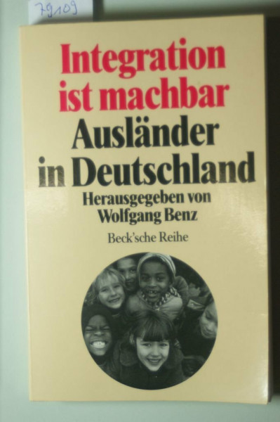 Integration ist machbar, Ausländer in Deutschland