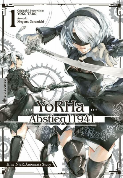 YoRHa - Abstieg 11941 01: Eine NieR:Automata Story