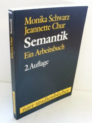 Semantik. Ein Arbeitsbuch
