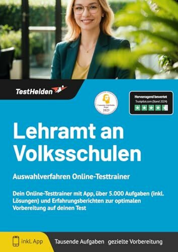 Lehramt an Volksschulen Aufnahmeprüfung Vorbereitung (Österreich): Online-Testtrainer inkl. App I + 5.000 Aufgaben mit Lösungen, Erfahrungsberichte, Austausch in Community uvm!