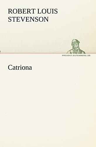 Catriona (TREDITION CLASSICS)