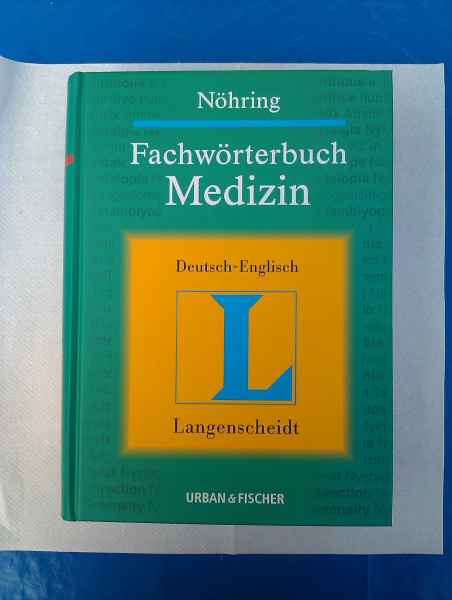 Fachwörterbuch Medizin Englisch-Deutsch: 110.000 Fachbegriffe, 250.000 Übersetzungen