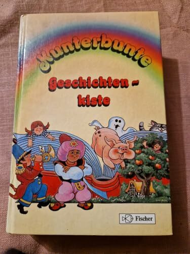 Kunterbunte Geschichtenkiste