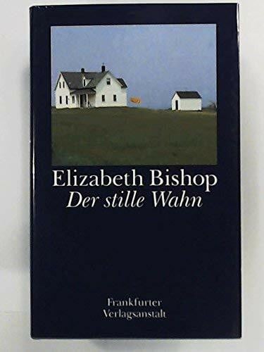 Der stille Wahn