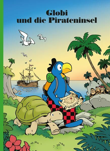 Globi und die Pirateninsel: Band 80 (Globi Klassik)