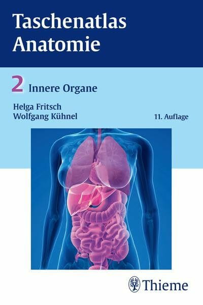 Taschenatlas der Anatomie, Band 2: Innere Organe