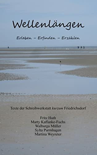 Wellenlängen: Erleben Erfinden Erzählen
