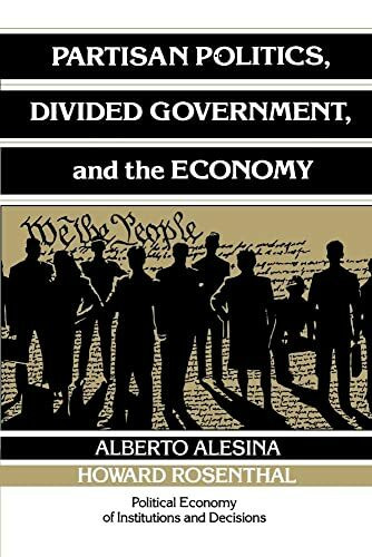 Partisan Politics, Divided Governmt (Political Economy of Institutions and Decisions)